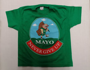 Mayo t shirt never give up